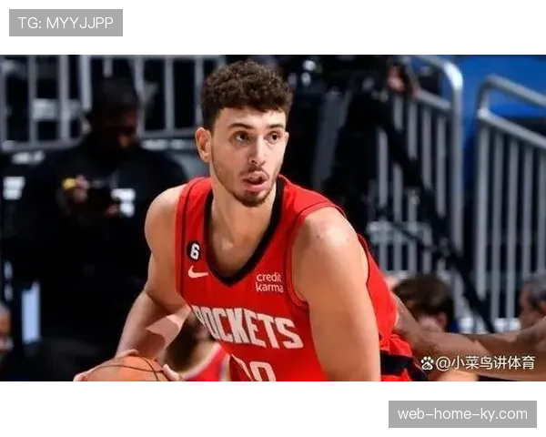 火箭防守效率大幅提升 申京内线统治力助球队崛起